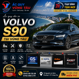 Ắc quy xe Volvo S90 tại Vũng Tàu - Thay lắp AGM chuẩn Châu Âu