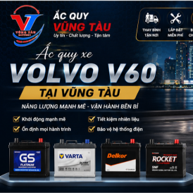 Ắc quy xe Volvo V60 tại Vũng Tàu - Thay lắp AGM lưu động 24/7